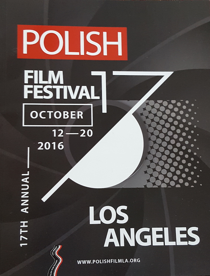 17th Annual Polish Film Festival Los Angeles October 12 20, 2016