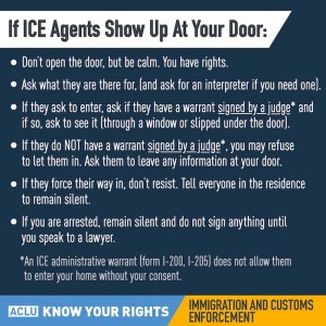 What to do if ICE Agents show up at your door.
