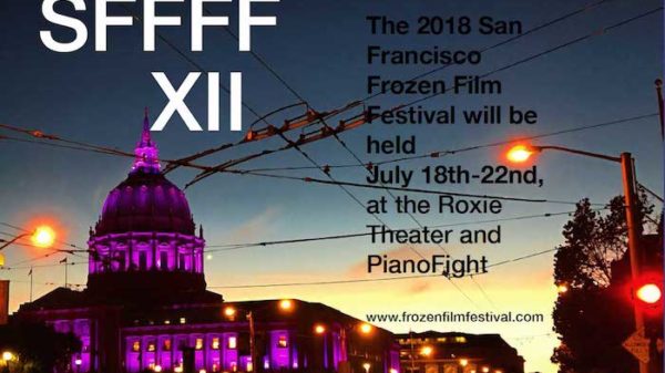 San Francisco Frozen Film Festival to celebrate 12th Anniversary with film collections, artists and local musicians July 18 - 22