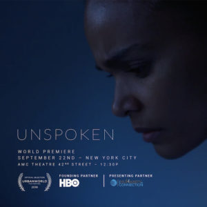 Jamaican-born director Danae Grandison’s Film “Unspoken” To Have World Premiere at 22nd Annual Urbanworld® Film Festival in New York City