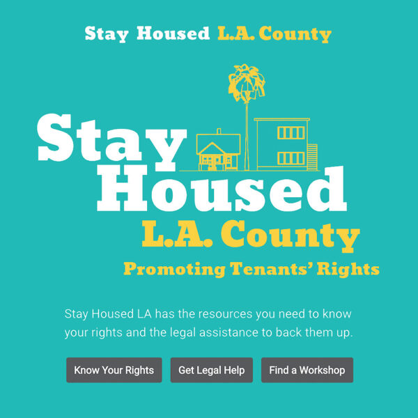 LA County's Housing Crisis Addressed; Tenant Rights, Rent Stabilization and the "Stay Housed LA" Initiative