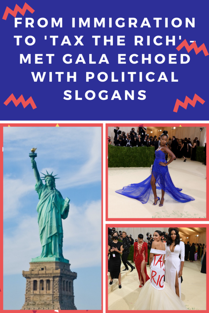 From Immigration to 'Tax the Rich' – Met Gala Echoed with Political Slogans