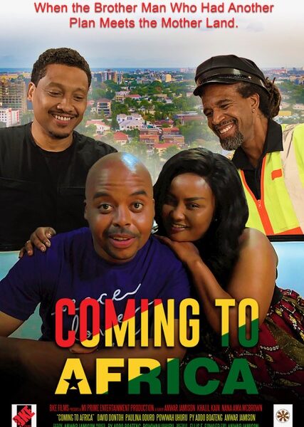 ROMANTIC COMEDY, “COMING TO AFRICA,” SHOWCASES BLACK LOVE, AMERICAN STYLE, IN THE MOTHERLAND