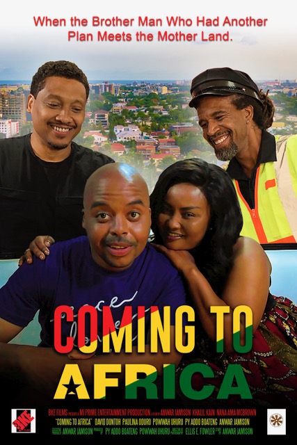 ROMANTIC COMEDY, “COMING TO AFRICA,” SHOWCASES BLACK LOVE, AMERICAN STYLE, IN THE MOTHERLAND