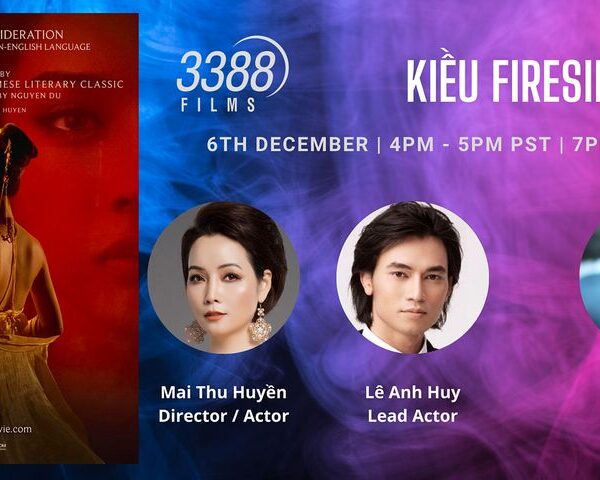 3388 Films Presents Vietnam's Official Selection and Box Office Topper Bố Già (Dad, I’m Sorry) and Award-Winning Period Drama Kiều FYC for 2022 Awards Season