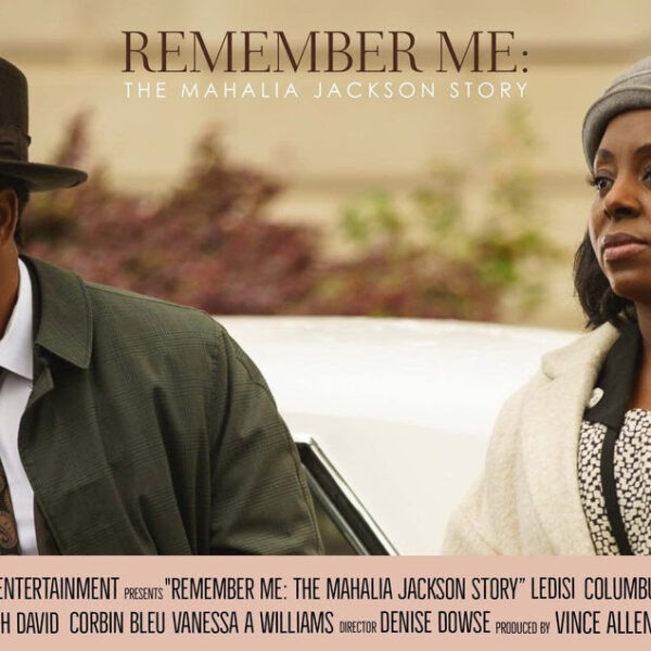 PAFF Opening Night Film April 19th, 'Remember Me: The Mahalia Jackson Story'
