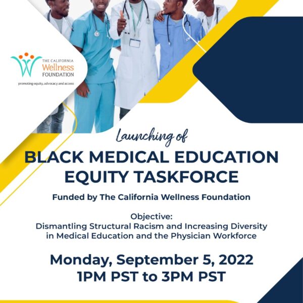 U.S. Africa Institute Launches Black Medical Education Equity Taskforce in California
