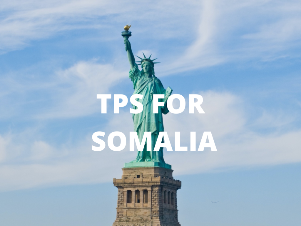 Department of Homeland Security Extends Temporary Protected Status for Somalia through September 2024