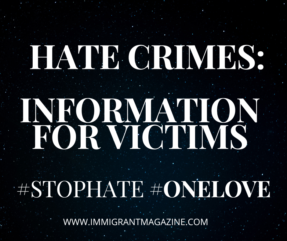Hate Crimes: Information For Victims And Where To Find Help