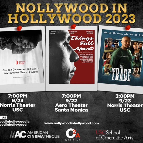 2023 NOLLYWOOD IN HOLLYWOOD: Celebrating Nigerian Film Heritage in Los Angeles