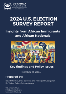 U.S. Africa Institute Unveils Key Findings from 2024 U.S. Election Survey