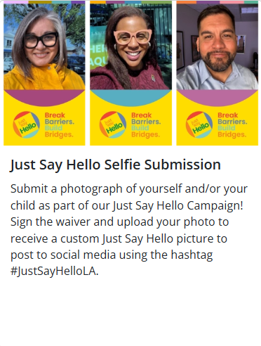 LA Civil Rights Unveils New Phase of Award-Winning LA For All Initiative: Just Say Hello Encourages Angelenos to Build Connections By Simply Saying Hello