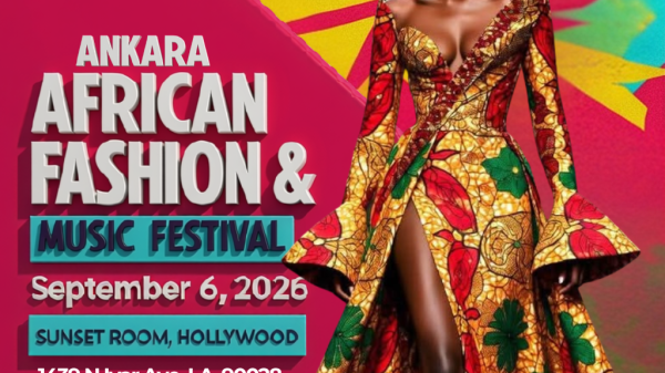 THE 17TH ANNUAL AFRICAN FASHION AND MUSIC FESTIVAL RETURNS TO LOS ANGELES THIS LABOR DAY WEEKEND WITH THE THEME "FASHION BEYOND BORDERS"
