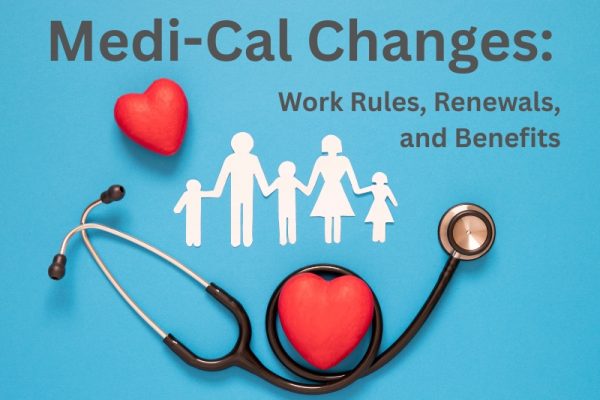 Medi-Cal Changes 2027: What Immigrant Families Need to Know