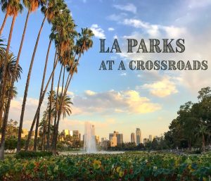 LA Measure PRK: What to Know Before You Vote on Parks Funding